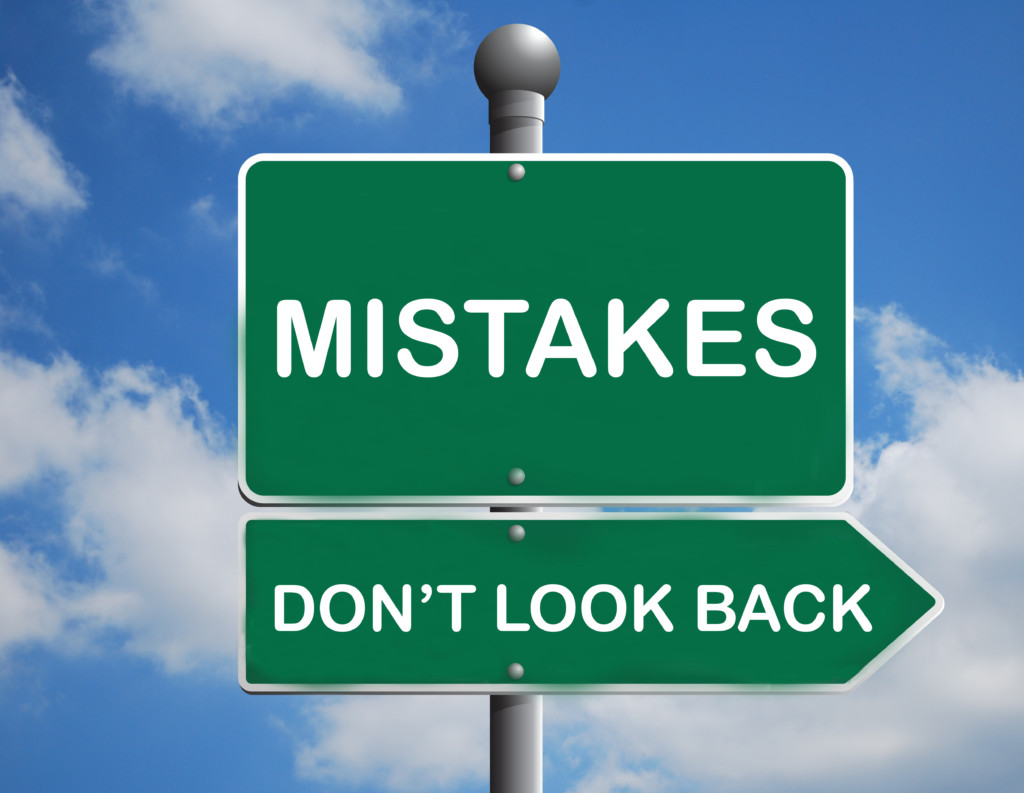 Mistakes Don't Look Back Sign